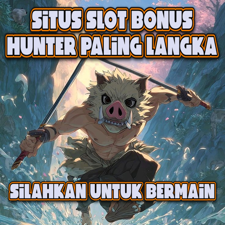 Lv138 | Situs Slot Bonus Hunter Paling Langka by Hey siriusly